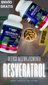 RESVERATROL - PODER NATURAL REJUVENECEDORA