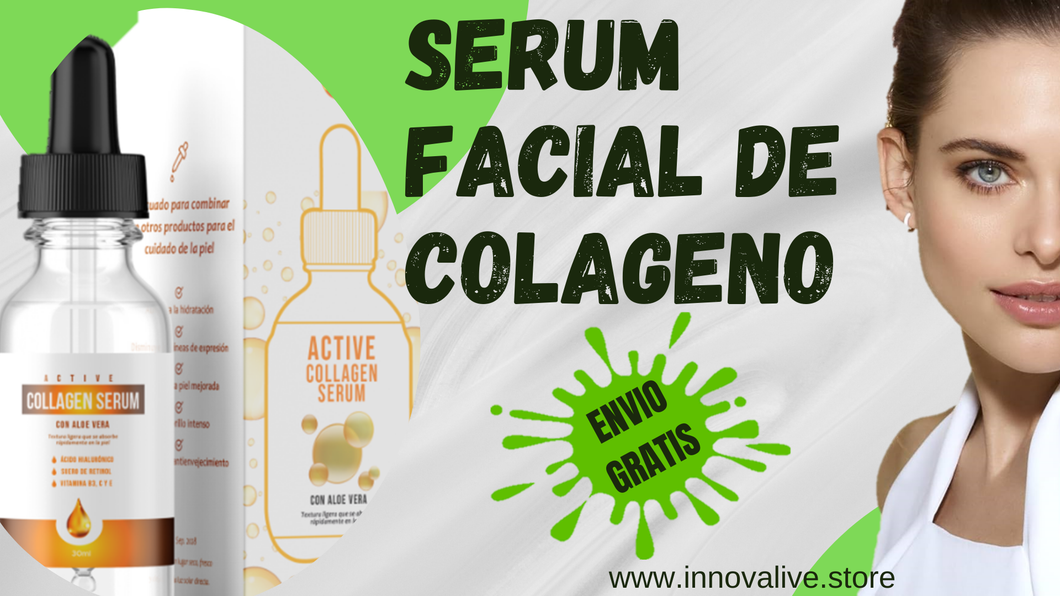 SERUM FACIAL DE COLAGENO - 100% EFECTIVO